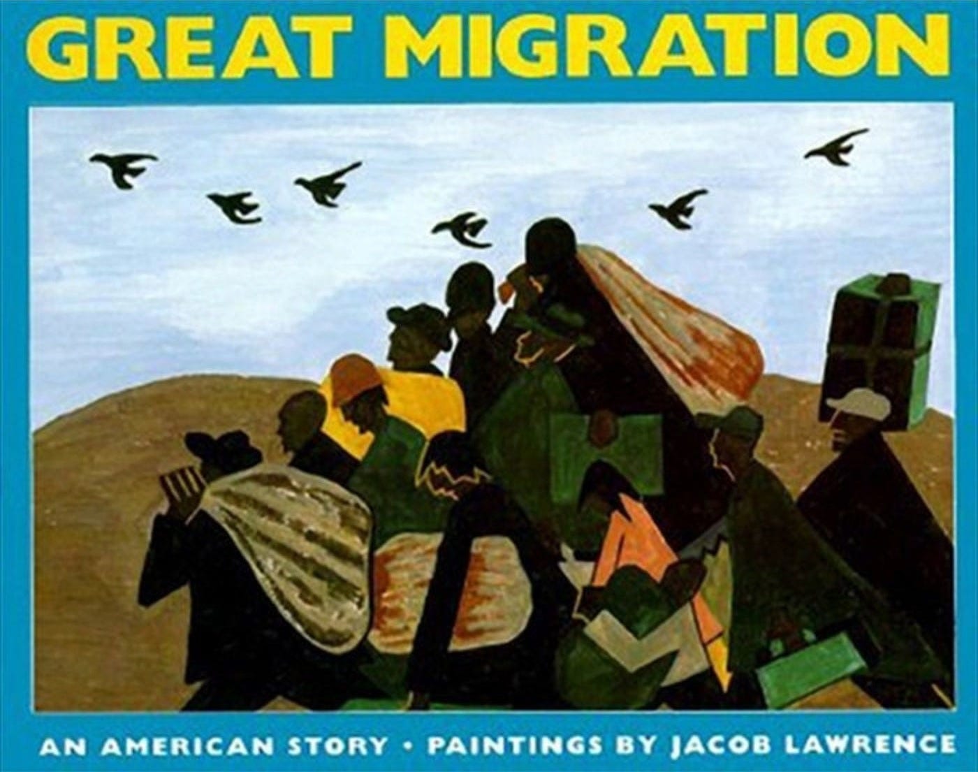 The Great Migration : An American Story The Great Migration : An American Story