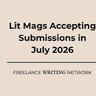 Where to Submit in July 2026: All Paying Lit Mags