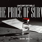 The Price of Survival 