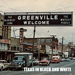 Left Texas in Black and White