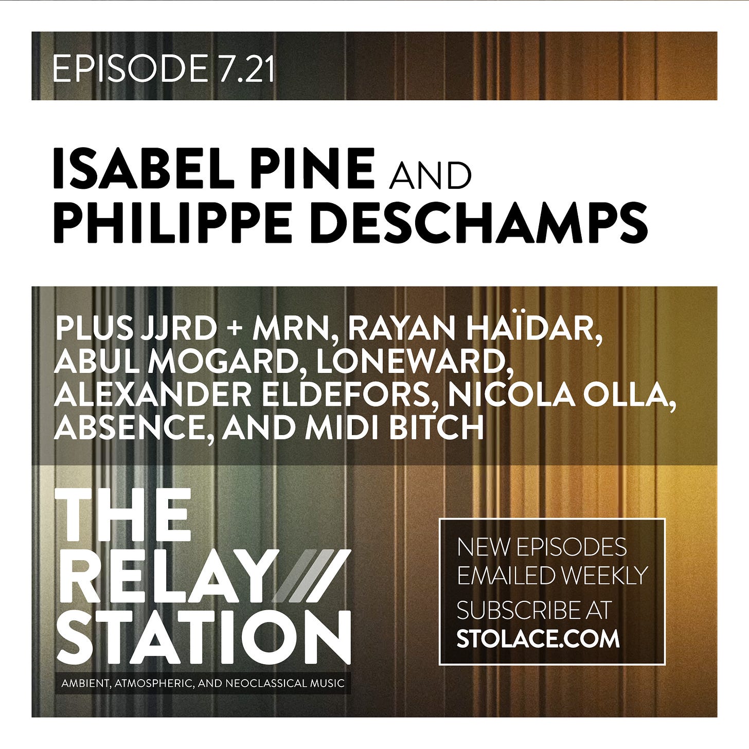 Episode 7.21 /// Featuring Isabel Pine and Philippe Deschamps Plus new music from JJRD + mRn, Rayan Haïdar, Abul Mogard, Loneward and more Episode 7.21 /// Featuring Isabel Pine and Philippe Deschamps Plus new music from JJRD + mRn, Rayan Haïdar, Abul Mogard, Loneward and more
