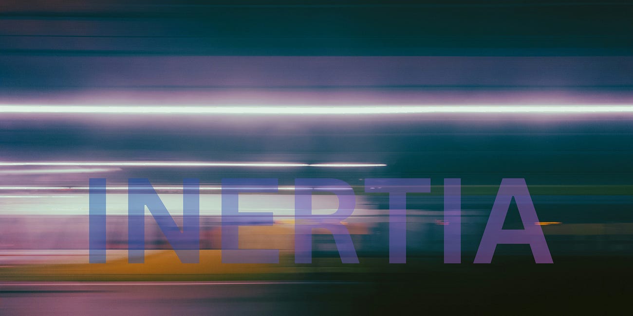 Inertia