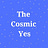 The Cosmic Yes