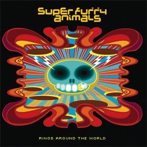 Cover of the Super Furry Animals Album Rings Around the World