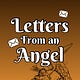 Letters From An Angel