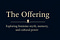 The Offering