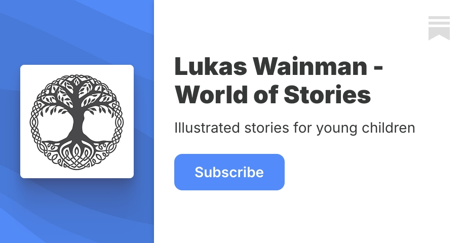 Lukas Wainman - World of Stories | Substack