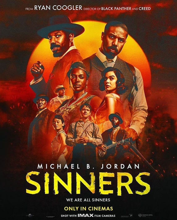 Multiple people in vintage attire stand against a fiery red and orange backdrop. Text reads “Sinners,” with a cinematic release note. Mood is intense.