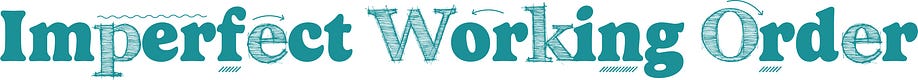 Imperfect Working Order