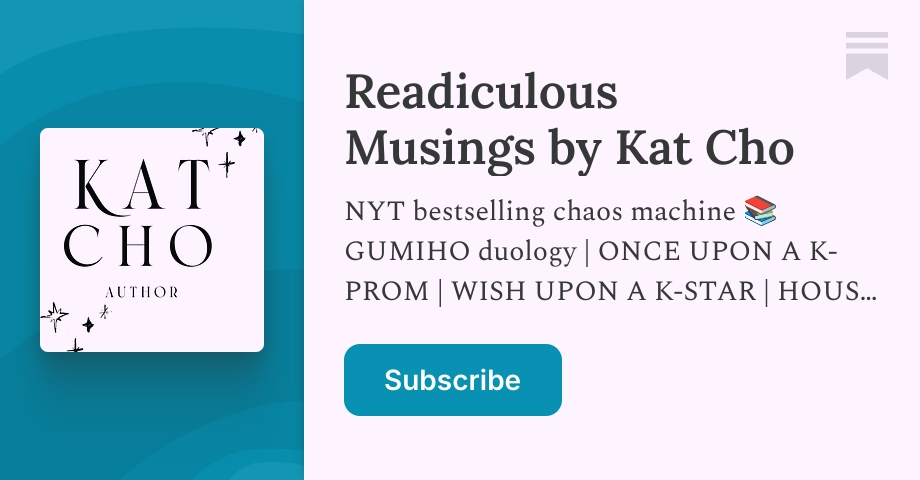 Readiculous Musings by Kat Cho | Substack