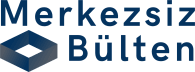 Merkezsiz Bülten