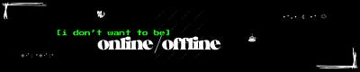 online/offline