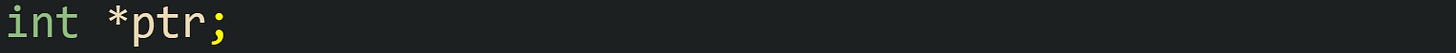 int *ptr; int *ptr;