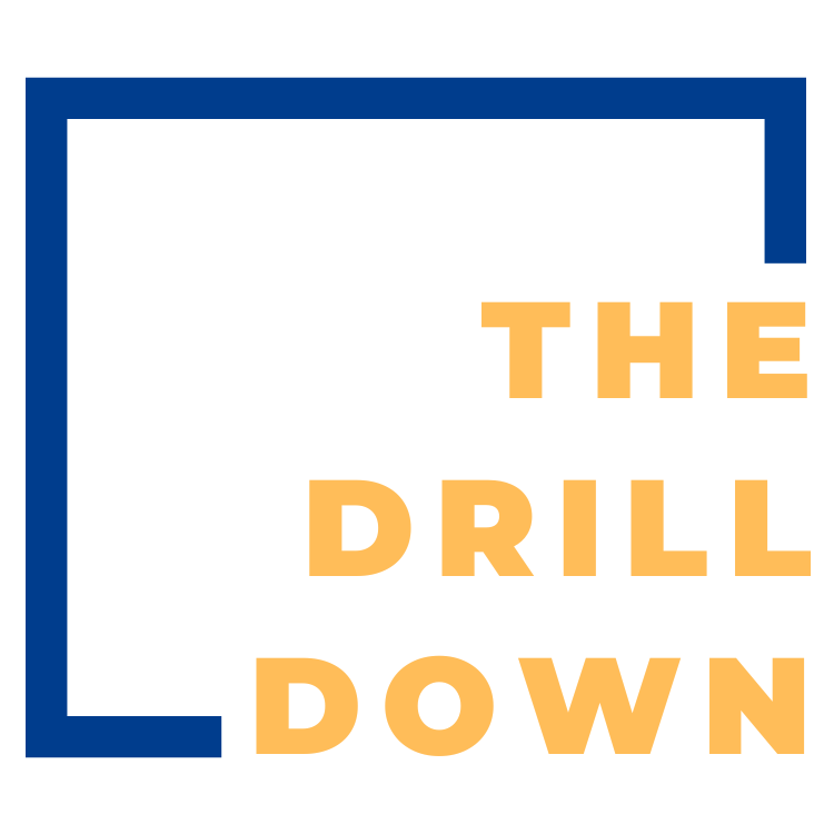 The Drill Down