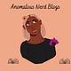 Anomalous Nerd Blogs