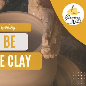 Be the Clay