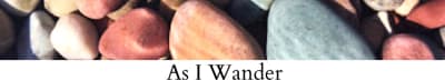As I Wander