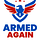 Armed Again - Your Second Amendment, Your Second Chance