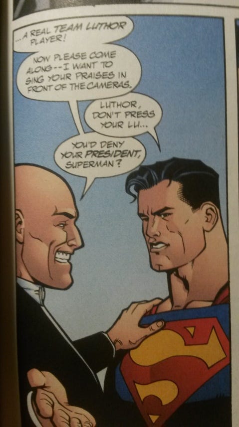 Luthor was a decent president, but ruined his legacy by trying to take down Superman. Luthor was a decent president, but ruined his legacy by trying to take down Superman.