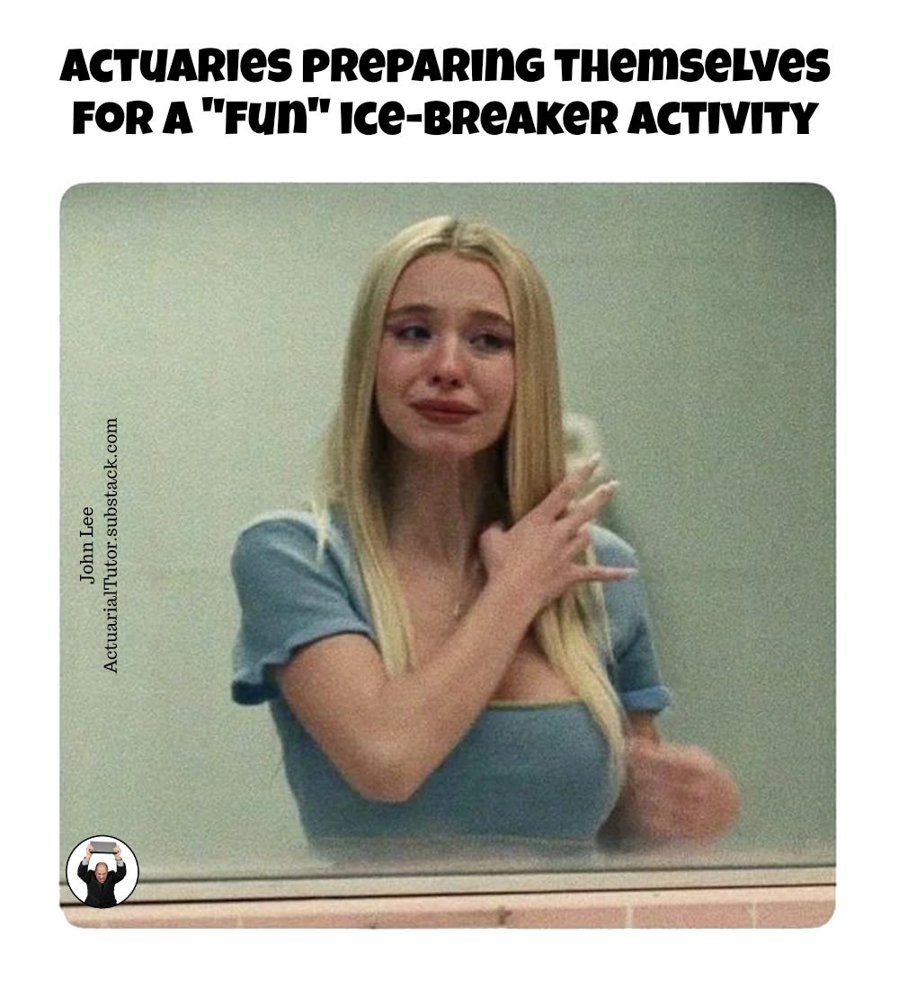 Actuaries preparing themselves...