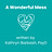 A Wonderful Mess