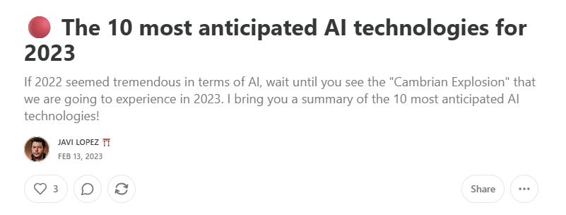Screenshot of Javi Lopez’s February 2023 post titled “The 10 most anticipated AI technologies for 2023,” describing the coming AI “Cambrian Explosion.”