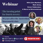 The Turning Point for Dutch Streets: 50 Years after the Riots around Amsterdam's Nieuwmarkt