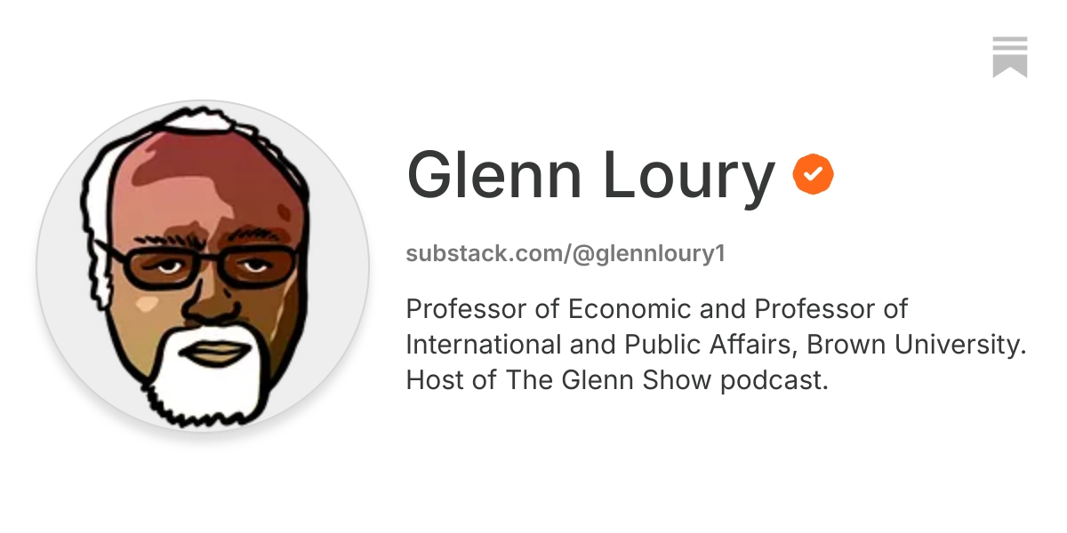 Glenn Loury | Substack