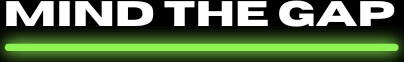 Mind The Gap