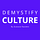 Demystify Culture
