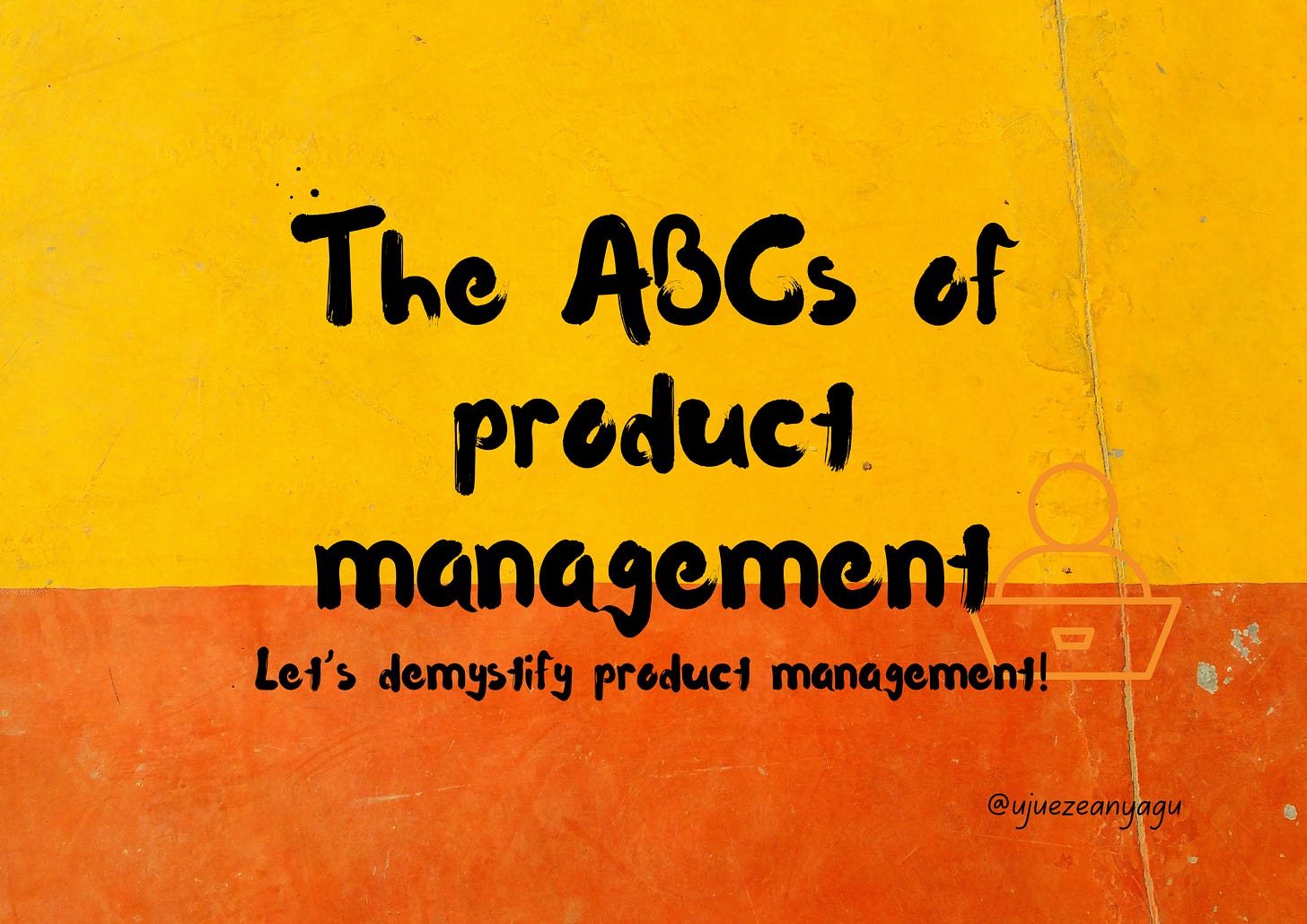 ABCs of product management