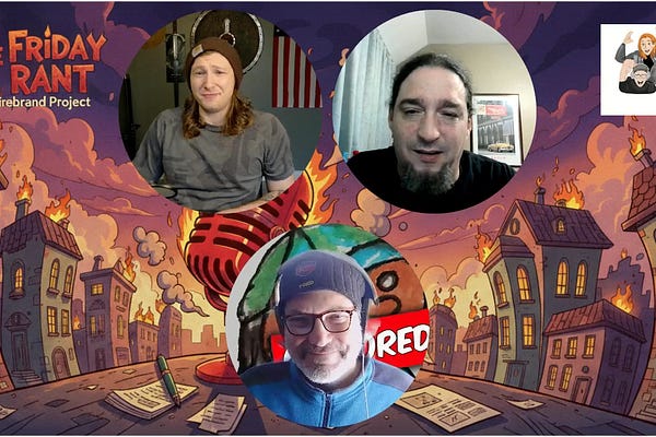 The Firebrand Project | Shane Yirak | Substack