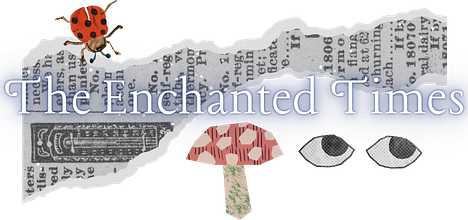 The Enchanted Times