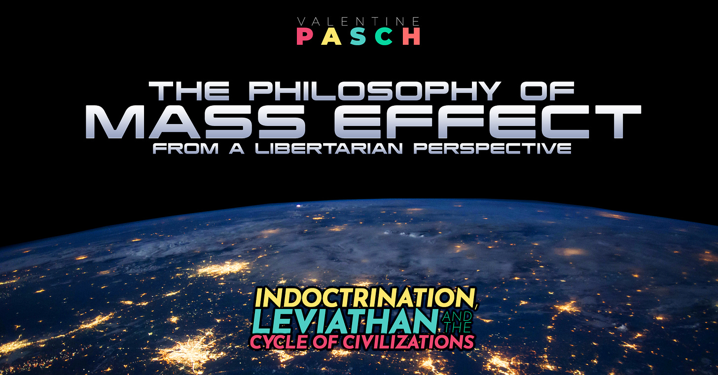 The Philosophy of Mass Effect from a Libertarian Perspective