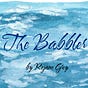 The BaBBlEr By Rejane Grey