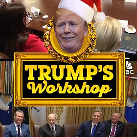 Trump's Workshop