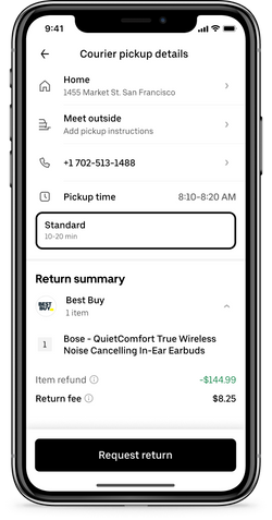 Courier pickup details screen on a smartphone showing a return for Bose QuietComfort True Wireless Noise Cancelling In-Ear Earbuds from Best Buy, with a refund of $144.99 and a return fee of $8.25. Pickup is scheduled at a home address in San Francisco between 8:10-8:20 AM, with an option to add instructions and a contact phone number. A 'Request return' button is at the bottom.