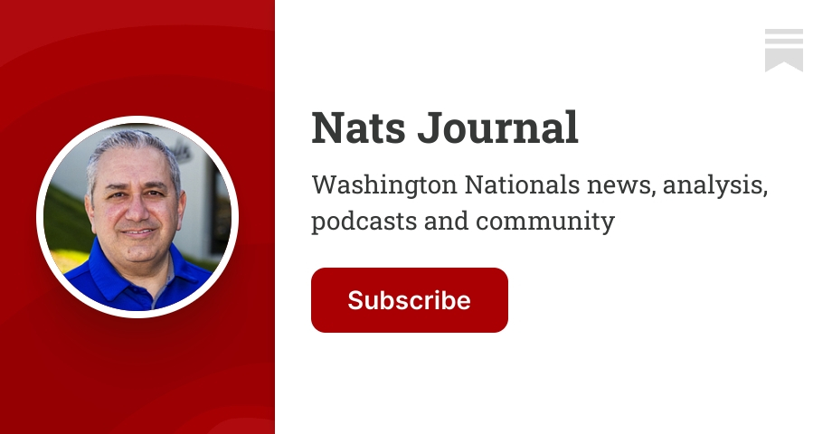 Nats Journal | Mark Zuckerman | Substack