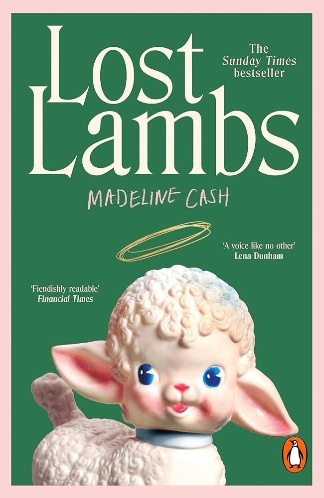 Lost Lambs: 2026's bestselling standout debut 'Extremely smart, impossibly  funny' CARO CLAIRE BURKE, author of YESTERYEAR (English Edition) eBook :  Cash, Madeline: Amazon.es: Tienda Kindle
