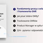 Fundamenty pracy z celami oraz frameworka OKR