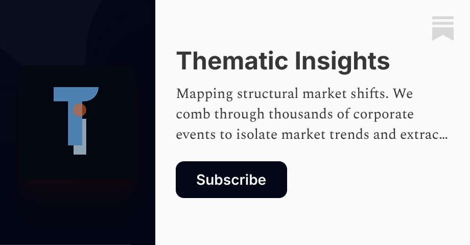 Thematic Insights | Substack
