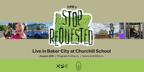 Aug. 29th "Stop Requested" with OPB at Churchill School