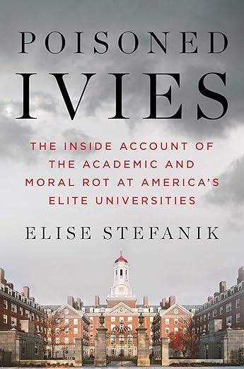 Poisoned Ivies: The Inside Account of the Academic and Moral Rot at America's Elite Universities Poisoned Ivies: The Inside Account of the Academic and Moral Rot at America's Elite Universities