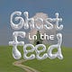 Ghost in the Feed