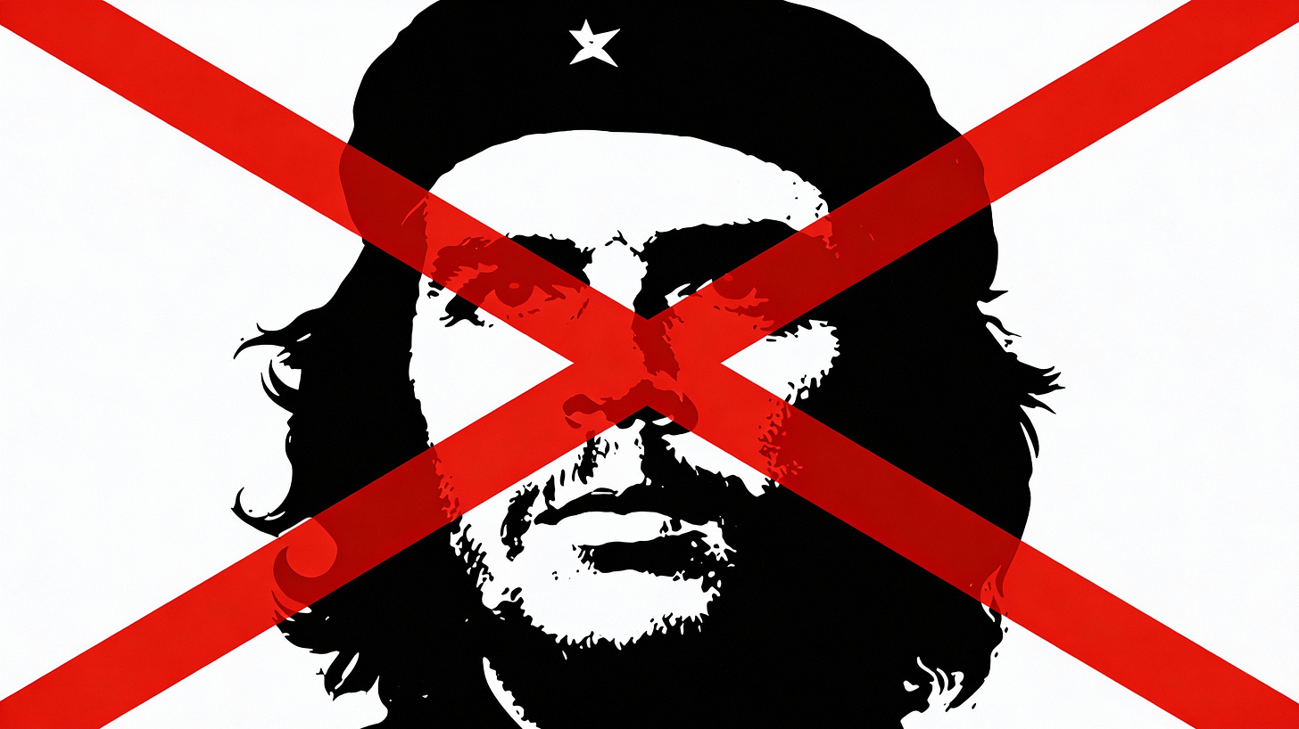 Che Guevara portrait crossed out with a bold red diagonal cross in a flat poster style.