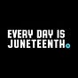Every Day Is Juneteenth's avatar