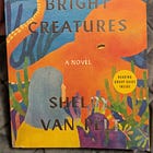 Remarkably Bright Creatures by Shelby Van Pelt