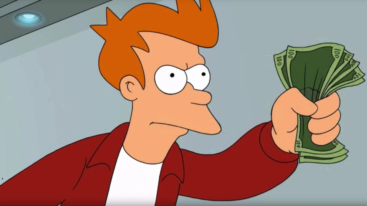 Shut up and Take my Money! (1-Second Clip) Shut up and Take my Money! (1-Second Clip)