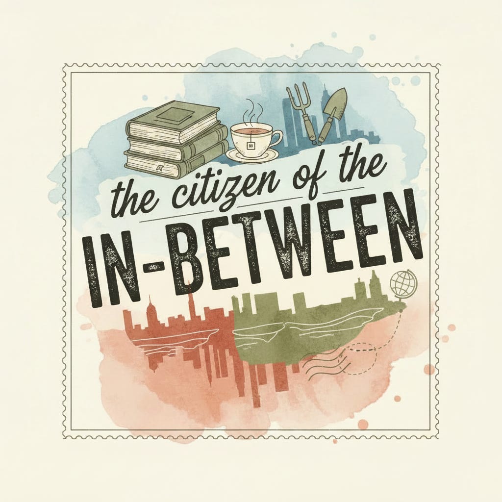 the citizen of the in-between