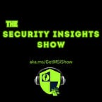 THE Security Insights Show